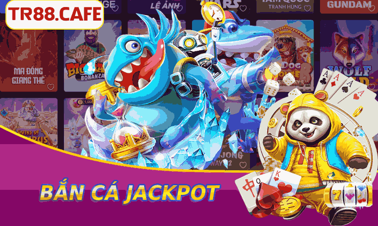 Bắn Cá Jackpot