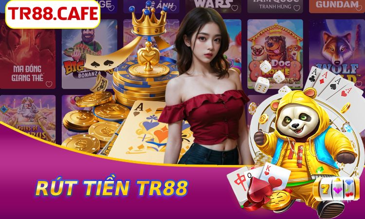 Rút tiền TR88